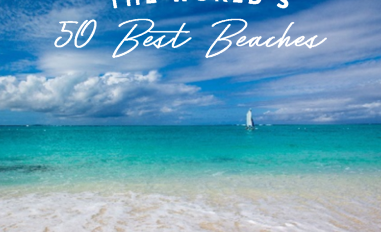 GRACE BAY BEACH RANKED AMONG TOP BEACHES IN THE WORLD’S 50 BEST BEACHES